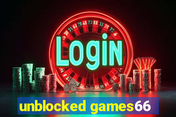 unblocked games66